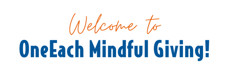 Welcome to OneEach Mindful Giving